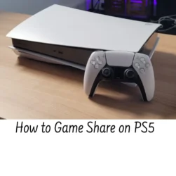 How to Game Share on PS5