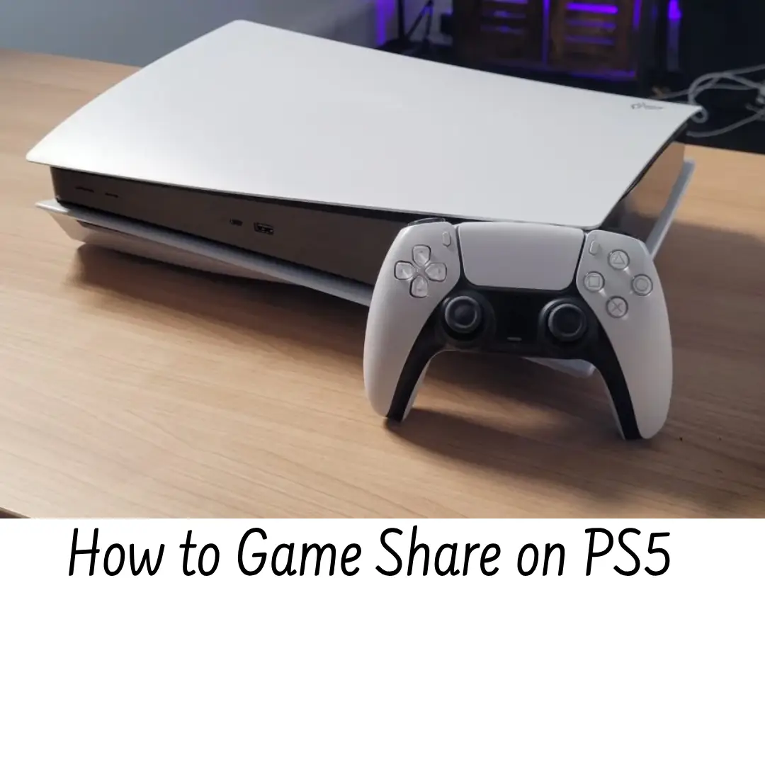 How to Game Share on PS5