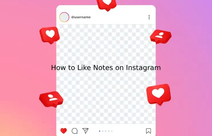 How to Like Notes on Instagram