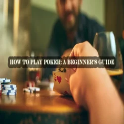 How to Play Poker