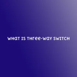 Three-Way Switch